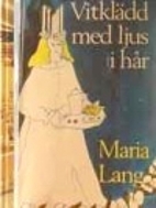 Vitklädd med ljus i hår by Maria Lang