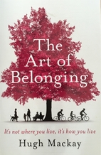 The art of belonging by Hugh Mackay