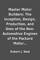 Master Motor Builders: The Inception,…