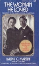The Woman He Loved by Ralph G. Martin
