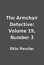 The Armchair Detective: Volume 19, Number 3…