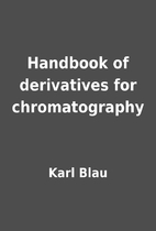 Handbook of derivatives for chromatography…