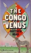 The Congo Venus by Matthew Head