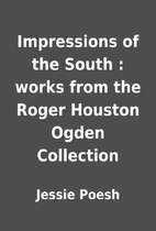 Impressions of the South : works from the…