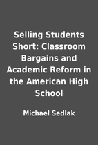 Selling Students Short: Classroom Bargains…