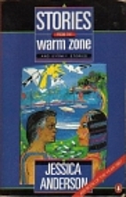 Stories from the Warm Zone by Jessica…