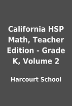 California HSP Math, Teacher Edition - Grade…