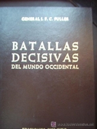 Batallas decisivas del mundo occidental y su…