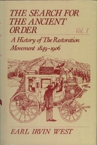 The Search for the Ancient Order: a History…