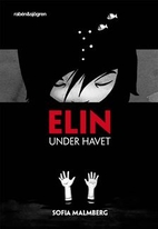 Elin under havet by Sofia Malmberg