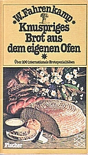 Knuspriges Brot aus dem eigenen Ofen : über…