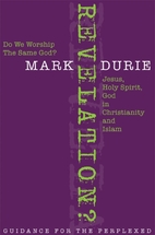 Revelation?: Do we worship the same God?…