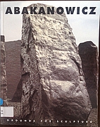 Space of Stone by Magdalena Abakanowicz by…