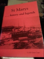 St Marys....History & Legends by Glynis…