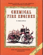 Chemical Fire Engines by W. Fred Conway