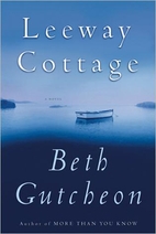 Leeway Cottage by Beth Richardson Gutcheon