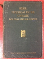 Physikalische Chemie der Zelle und der…