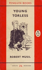 The Confusions of Young Törless by Robert…