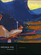Patrick Pye Life and Work by Brian McAvera