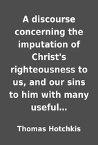 A discourse concerning the imputation of…