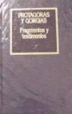 Fragmentos y testimonios by Protágoras