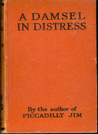 A damsel in distress by P.G. Wodehouse