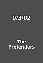 9/3/02 by The Pretenders