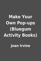 Make Your Own Pop-ups (Bluegum Activity…