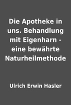 Die Apotheke in uns. Behandlung mit…