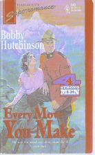 Every Move You Make by Bobby Hutchinson