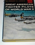 Great American fighter pilots of World War…