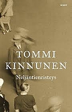 Neljäntienristeys by Tommi Kinnunen