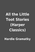 All the Little Toot Stories (Harper…