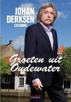 Groeten uit Oudewater by Johan Derksen