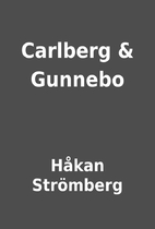 Carlberg & Gunnebo by Håkan…
