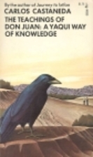 The Teachings of Don Juan: A Yaqui Way of…
