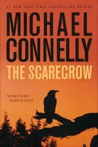 The Scarecrow by Michael Connelly