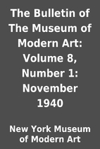 The Bulletin of The Museum of Modern Art:…