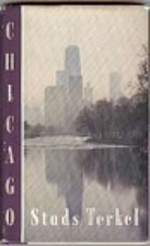 Chicago by Studs Terkel