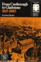 From Castlereagh to Gladstone: 1815-1885 by…