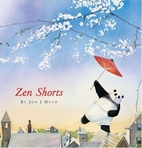 Zen Shorts by Jon Muth