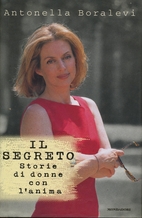 Il segreto: storie di donne con l'anima by…