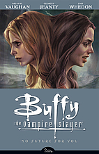 Buffy the Vampire Slayer Season 8 Volume 2:…