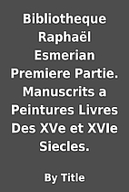 Bibliotheque Raphaël Esmerian Premiere…