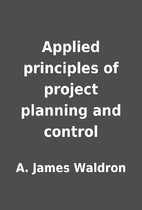 Applied principles of project planning and…