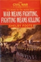 The Civil War: A Narrative Second Manassas…