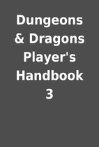 Dungeons & Dragons Player's Handbook 3