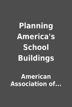Planning America's School Buildings by…