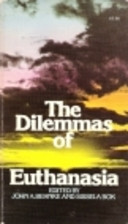 The Dilemmas of Euthanasia by John A. Behnke
