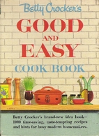 Betty Crocker's Good and Easy Cook Book…